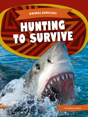 cover image of Hunting to Survive